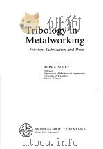 Tribology in Metalworking PDF电子版封面