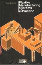 Flexible Manufacturing Systems in Practice PDF电子版封面
