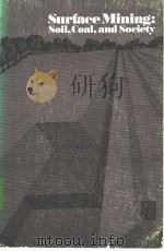 Surface Mining:Soil,Coal,and Society PDF电子版封面 0309031400