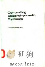 Controlling Electrohydraulic Systems PDF电子版封面