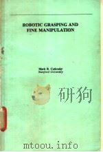 ROBOTIC GRASPING AND FINE MANIPULATION PDF电子版封面