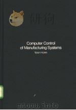 Computer Control of Manufacturing Systems PDF电子版封面 0070353417