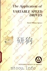 The Application of VARIABLE SPEED DRIVES PDF电子版封面 087664955X