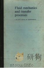 Fluid mechanics and transfer Processes PDF电子版封面
