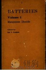 BATTERIES Volume 1 PDF电子版封面