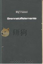 Brennstoffelemente PDF电子版封面