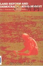 LAND REFORM AND DEMOCRATIC DEVELOPMENT（1987年第1版 PDF版）