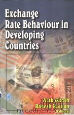 EXCHNGE RATE BEHAVIOUR IN DEVELOPING COUNTRIES PDF电子版封面 8176292680 ALAK GHOSH RAKESH RAMAN