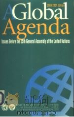 A GLOBAL AGENDA ISSUES BEFORE THE 55TH GENERAL ASSEMBLY OF THE UNITED NATIONS PDF电子版封面 0742509397