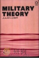 MILITARY THEORY 1983 PDF电子版封面 0566004852 JULIAN LIDER