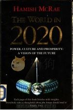 HAMISH MCRAE The World in 2020 PDF电子版封面 0006383823 A Vision of the Future