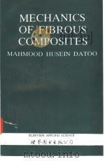 MECHANICS OF FIBROUS COMPOSITES PDF电子版封面 7506217279
