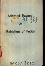 Selected Papers on Rabiation of Foobs PDF电子版封面