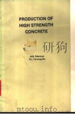 PRODUCTION OF HIGH STRENGTH CONCRETE     PDF电子版封面     