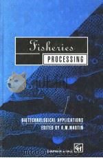 Fisheries Processing PDF电子版封面 0412584603