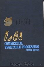 COMMERCIAL VEGETABLE PROCESSING     PDF电子版封面  0442258518   