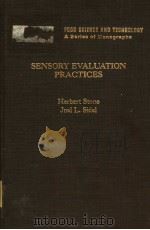 SENSORY EVALUATION PRACTICES PDF电子版封面 0126724806