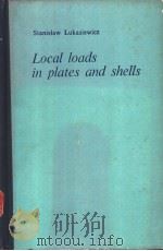 Local Loads in plates and shells PDF电子版封面