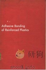 Adhesives Bonding of Reinforced Plastics PDF电子版封面