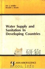 Water Supply and Sanitation In Development Countries PDF电子版封面 0250404907