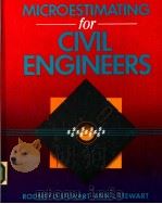 MICROESTIMATING FOR CIVIL ENGINEERS PDF电子版封面 0070614636