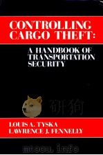 CONTROLLING CARGO THEFT PDF电子版封面 0409950777