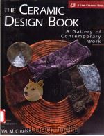 The Ceramic design book:a gallery of contemporary work PDF电子版封面 1579900585