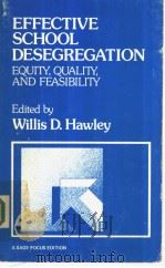 EFFECTIVE SCHOOL DESEGREGATION PDF电子版封面