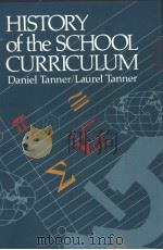 HISTORY OF THE SCHOOL CURRICULUM PDF电子版封面 0028974115