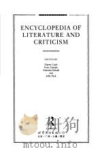 ENCYCLOPEDIA OF LITERATURE AND CRITICISM PDF电子版封面 750621492X