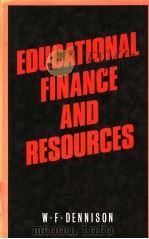 EDUCATIONAL FINANCE AND RESOURCES PDF电子版封面 0709908423