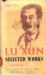 LU XUN VOLUME THREE PDF电子版封面 杨宪益 戴乃迭译