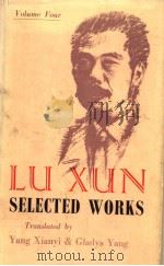 LU XUN VOLUME four     PDF电子版封面    杨宪益  戴乃迭译 