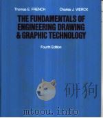 THE FUNDAMENTALS OF ENGINEERING DRAWING & GRAPHIC TECHNOLOGY PDF电子版封面 0070221715