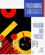 PROGRAMMING LANGUAGES:Paradigm and Practice PDF电子版封面 0075579049