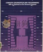 COMPUTER ORGANIZATION AND PROGRAMMING PDF电子版封面 0070230498
