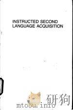 INSTRUCTED SECOND LANGUAGE ACQUISTION PDF电子版封面