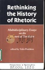 Rethinking the History of Rhetoric PDF电子版封面 0813318017
