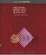 CREATING EFFECTIVE MANUALS PDF电子版封面 0538212004