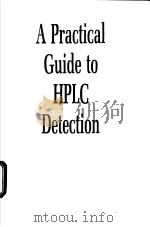 A Practical Guide to HPLC Detection PDF电子版封面