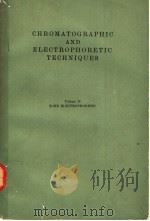 CHROMATOGRAPHIC AND ELECTROPHORETIC TECHNIQUES（ PDF版）