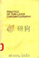 PRACTICE OF THIN LAYER CHROMATOGRAPHY PDF电子版封面