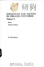 STRATEGIES AND TACTICS IN ORGANIC SYNTHESIS Volume 2 PDF电子版封面