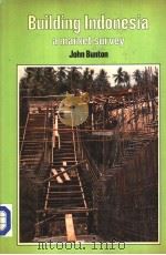 BUILDING INDONESIA A MARKET SURVEY PDF电子版封面 0860958698 JOHN BUNTON