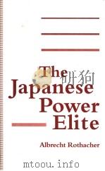 The Japanese Plwer Elite PDF电子版封面 0312102917