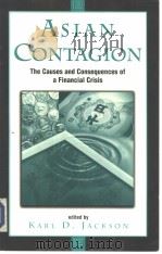 Asian Contagion  The Causes and Consequences of a Financial Crisis（ PDF版）