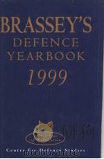 Brassey's Defence Yearbook 1999 1999 PDF电子版封面 185753297X
