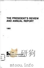 THE PRESIDENT'S REVIEW AND ANNUAL REPORT 1980 PDF电子版封面 The Asia Foundation
