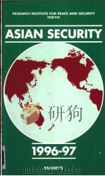 ASIAN SECURITY 1996-97 1997 PDF电子版封面 1857532066
