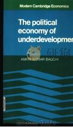 THE POLITICAL ECONOMY OF UNDERDEVELOPMENT（1982 PDF版）